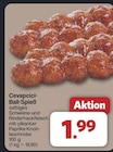 Cevapcici-Ball-Spieß für 1,99 € bei famila Nordwest im Angebot Cevapcici-Ball-Spieß im aktuellen famila Nordwest Prospekt