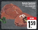 Deutscher Sauerbraten im Angebot bei E center in Dresden Deutscher Sauerbraten Angebote bei E center Dresden für 1,59 €