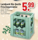 Trinkgut Köln - Bio-Quelle Frischegetränke Angebot im Prospekt Bio-Quelle Frischegetränke bei Trinkgut im Köln Prospekt für 5,99 €