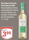 Akzente Serie Mosel DQW bei GLOBUS im Mannheim Prospekt für 3,99 €