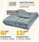 FROTTIER-SERIE "Kuschel Wuschel" von Homestory für 6,00 € bei Möbel Kraft im Angebot FROTTIER-SERIE "Kuschel Wuschel" von Homestory im aktuellen Möbel Kraft Prospekt