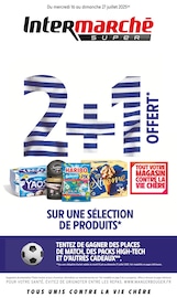 Prospectus Intermarché à Épinal, "2+1 OFFERT SUR UNE SÉLECTION DE PRODUITS", 28 pages de promos valables du 16/07/2025 au 27/07/2025
