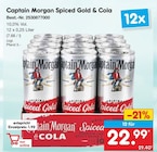 Spiced Gold & Cola im Angebot bei Netto Marken-Discount in Eberbach Spiced Gold & Cola Angebote von Captain Morgan bei Netto Marken-Discount Eberbach für 22,99 €