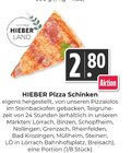 Pizza Schinken - HIEBER en promo chez Hieber Mulhouse à 2,80 €