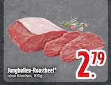 Jungbullen-Roastbeef im EDEKA Prospekt Jungbullen-Roastbeef von im aktuellen EDEKA Prospekt für 2,79 €