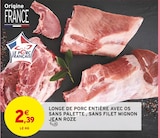 Intermarché Hyper Le Péage-de-Roussillon - Promo Longe de porc entière avec os sans palette, sans filet mignon Promo Longe de porc entière avec os sans palette, sans filet mignon à 2,39 € dans le catalogue Intermarché Hyper à Le Péage-de-Roussillon