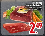 Schinken im EDEKA Prospekt Spanischer Serrano-Schinken im aktuellen EDEKA Prospekt für 2,49 €