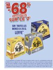 -68% CAGNOTTÉS SUR LE 2E AVEC MA CARTE CASINO SUR TOUTES LES BIERES 6 X 25 CL LEFFE - LEFFE - Géant Casino à Vaulx-en-Velin -68% CAGNOTTÉS SUR LE 2E AVEC MA CARTE CASINO SUR TOUTES LES BIERES 6 X 25 CL LEFFE - LEFFE en promo chez Géant Casino Vaulx-en-Velin