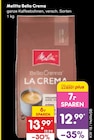 Bella Crema Angebote von Melitta bei Netto Marken-Discount Laatzen für 12,99 €