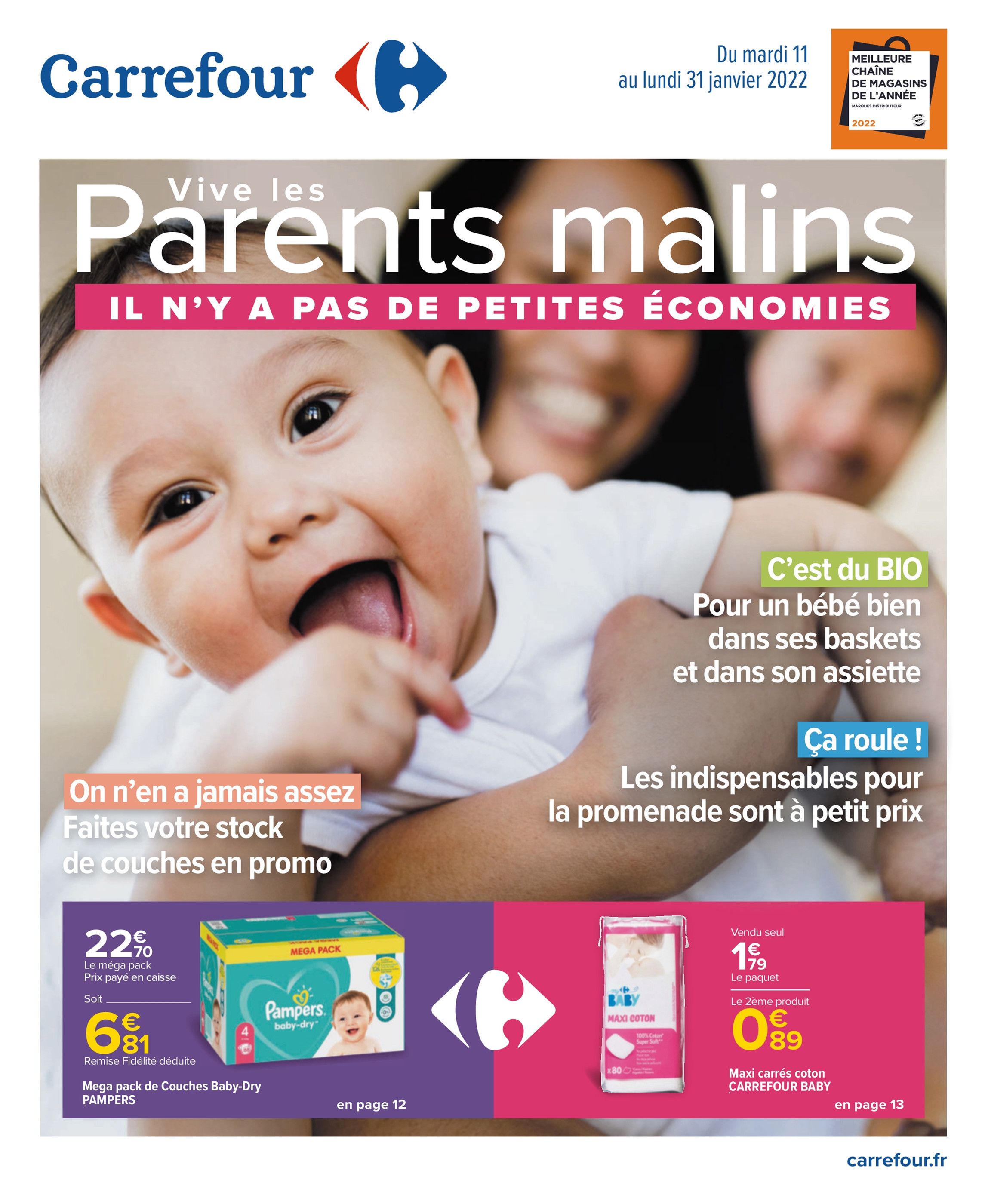 Catalogue Carrefour à Le Chesnay, avec 44 pages Prospectus Carrefour à Le Chesnay, "Vive les Parents Malins", 44 pages, 11/01/2022 - 31/01/2022