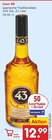 Aktuelle Likör Angebote bei Netto Marken-Discount in Pforzheim Aktuelles Licor 43 Angebot bei Netto Marken-Discount in Pforzheim ab 12,99 €