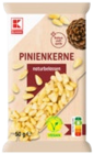 Pinienkerne bei Kaufland im Wittstock Prospekt für 1,79 €