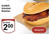Aktuelle Wecker Angebote bei GLOBUS in Wiesbaden Aktuelles Schnitzel-Brötchen Angebot bei GLOBUS in Wiesbaden ab 2,00 €