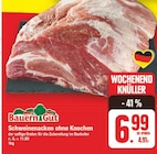 Schweinenacken ohne Knochen von BauernGut im aktuellen E center Prospekt