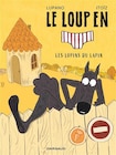 Le Loup en slip - Tome 9 - Les lopins du lapin - Dargaud en promo chez Fnac Le Loup en slip - Tome 9 - Les lopins du lapin - Dargaud dans le catalogue Fnac
