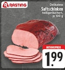 Delikatess Saftschinken bei EDEKA im Mönchengladbach Prospekt für 1,99 €