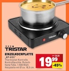 Einzelkochplatte Angebote von Tristar bei Marktkauf Freiburg für 19,99 €