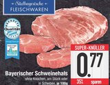 Bayerischer Schweinehals Angebot in Breitenthal Bayerischer Schweinehals im aktuellen Prospekt bei EDEKA in Breitenthal