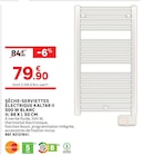 Sèche-serviettes électrique Kaltar II 500 W blanc H. 98 X l. 50 cm - Equation en promo chez LEROY MERLIN Courbevoie à 79,90 €