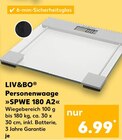 Personenwaage SPWE 180 A2 im Angebot bei Kaufland in Castrop-Rauxel Personenwaage SPWE 180 A2 Angebote von LIV&BO bei Kaufland Castrop-Rauxel für 6,99 €