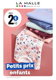 Prospectus Mode La Halle en cours, Petits prix enfants, 1 page, 12/08/2026 - 18/08/2026 Catalogue Mode La Halle en cours à Les Fins et alentours, Petits prix enfants, 1 page, 12/08/2026 - 18/08/2026