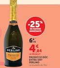 Prosecco DOC Extra-Dry - PERLINO - Super U à Wattrelos Prosecco DOC Extra-Dry - PERLINO en promo chez Super U Wattrelos à 4,84 €