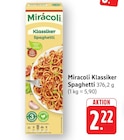 Aktuelles Klassiker Spaghetti Angebot bei EDEKA in Frankfurt (Main) ab 2,22 €