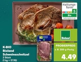Bioland Schweineschnitzel Angebote von K-BIO bei Kaufland Moers für 4,49 €