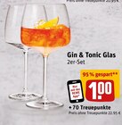 Gin & Tonic Glas Angebote bei REWE Siegen für 1,00 €