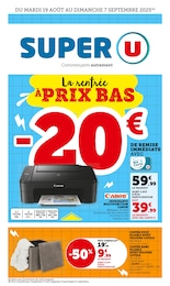 Catalogue Super U "La rentrée À PRIX BAS", 19/08/2025 - 07/09/2025 Prospectus Super U "La rentrée À PRIX BAS", 19/08/2025 - 07/09/2025