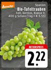 Bio-Tafeltrauben Angebote von Demeter bei E center Krefeld für 2,22 €
