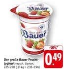 Fruchtjoghurt Angebote von Der große Bauer bei E center Bietigheim-Bissingen für 0,49 €