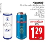 Aktuelles Fürst Uranov Ice oder Henderson Gin Angebot bei EDEKA in München ab 1,29 €