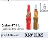 Dreh und Trink von  im aktuellen Metro Prospekt für 0,82 €