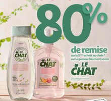 BON PLAN SUR LA GAMME DOUCHE ET SAVON DE LA MARQUE LE CHAT à Auchan dans Saint-Vrain BON PLAN SUR LA GAMME DOUCHE ET SAVON DE LA MARQUE LE CHAT à Auchan dans Saint-Vrain
