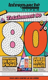 Catalogue Intermarché "Totalement 80 80%" à Pleurtuit et alentours, 48 pages, 14/01/2025 - 26/01/2025