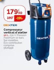 Compresseur vertical d’atelier - DEXTER en promo chez Weldom Compresseur vertical d’atelier - DEXTER dans le catalogue Weldom
