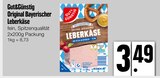 Original Bayerischer Leberkäse von Gut&Günstig im aktuellen EDEKA Prospekt für 3,49 €