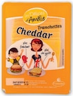 Cheddar au lait pasteurisé - LES DELICES D'AMELIE en promo à 3,15 € chez Super U Cheddar au lait pasteurisé - LES DELICES D'AMELIE dans le catalogue Super U