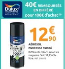 Mr.Bricolage Saint-Jean-de-Luz - Promo Aérosol noir mat Promo Aérosol noir mat à 12,90 € dans le catalogue Mr.Bricolage à Saint-Jean-de-Luz