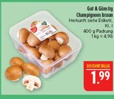Aktuelles Champignons braun Angebot bei Marktkauf in Nürnberg ab 1,99 €