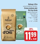 d'Oro, Crema prodomo oder Bio Gran Verde bei E center im Bad Staffelstein Prospekt für 11,99 €