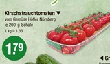 Kirschstrauchtomaten Angebote von Gemüse Höfler Nürnberg bei V-Markt Regensburg für 1,79 €