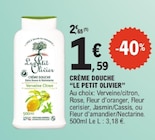 Crème Douche - Le Petit Olivier à 1,59 € dans le catalogue E.Leclerc