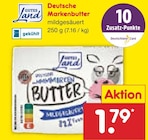 Deutsche Markenbutter bei Netto Marken-Discount im Wolfenbüttel Prospekt für 1,79 €