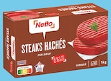 STEAKS HACHÉS PUR BŒUF 15% MAT.GR. SURGELÉS X10 - NETTO dans le catalogue Netto