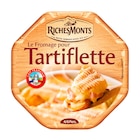 Le Fromage pour Tartiflette - RICHESMONTS en promo chez Carrefour Le Fromage pour Tartiflette - RICHESMONTS dans le catalogue Carrefour
