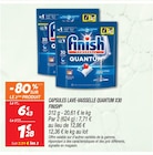 Capsules Lave-Vaisselle Quantum X30(b) - Finish en promo chez Netto Pierrefitte-sur-Seine à 1,28 €