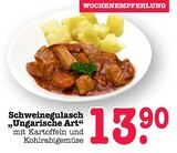 Schweinegulasch „Ungarische Art“ Angebote bei E center Heidelberg für 13,90 €