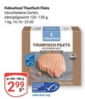 Thunfisch Filets Angebote von Followfood bei GLOBUS Worms für 2,99 €